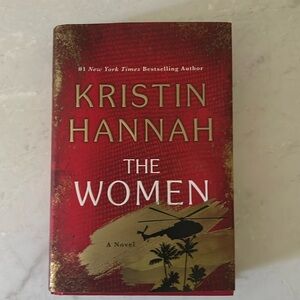 The Women by Kristin Hannah